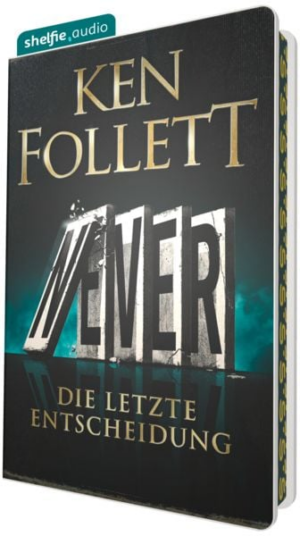 shelfie.audio: Never - Die letzte Entscheidung
